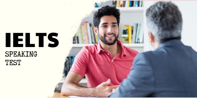 Tổng quan về IELTS Speaking Test